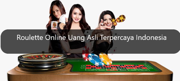 Roulette Online Uang Asli